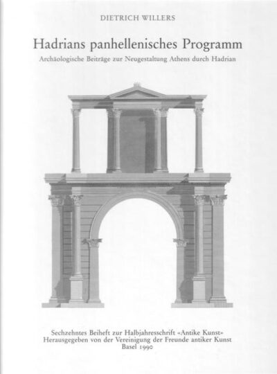 16. Beiheft (1990) - Willers: Hadrians Panhellenisches Programm